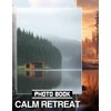 Calm Retreat Photo Book