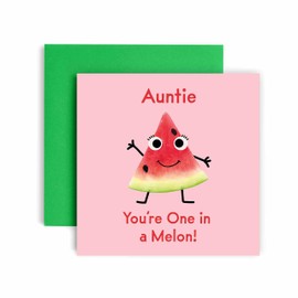 Huxters Birthday Cards for Women – You're One in a Melon Auntie Happy Birthday Card for Birthday, Mother’s Day – Auntie Birthday Card with Lovely Green Envelope – Funny Birthday Card (Auntie)