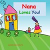 Nana Loves You!: young boy