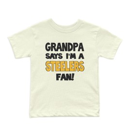NanyCrafts Kid's Grandpa Says Im a Steelers Fan Shirt 18-24 Months Natural