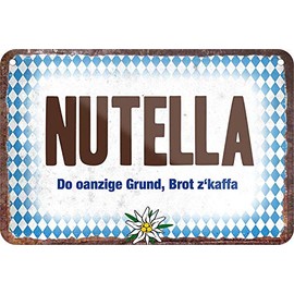 schilderkreis24 - Tin Signs Funny Bavaria Saying "Nutella" Bavarian Decorative Hanging Sign Door Bavarian Munich Gift Idea 18 x 12 cm