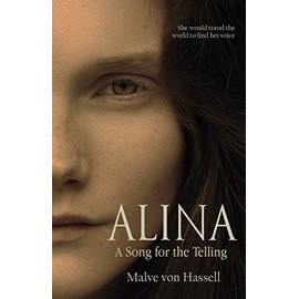 Alina: A Song For the Telling