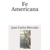 Fe Americana