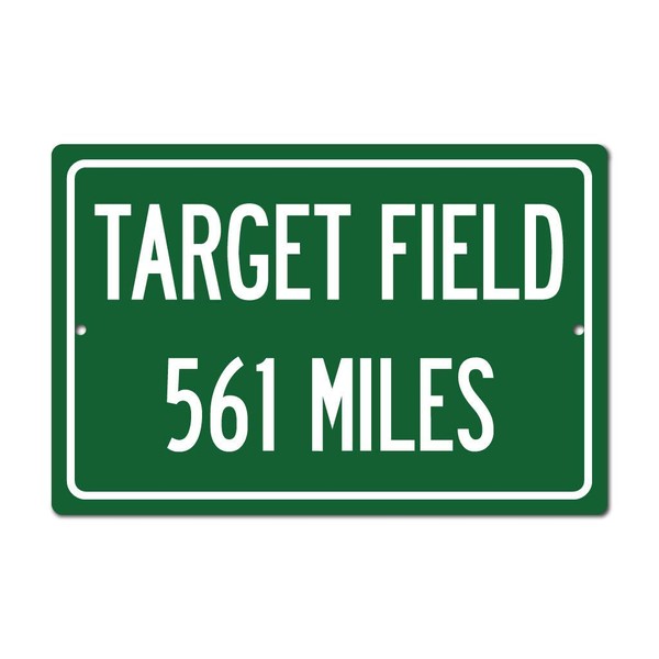 Personalized Highway Distance Sign To: Target Field
