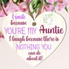 Auntie Funny Sign - Unique Gift For Aunt, Aunty Birthday