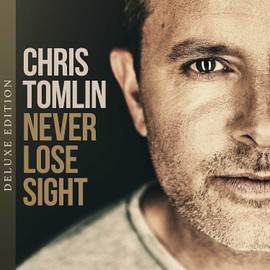 Never Lose Sight (Deluxe Edition) [CD]
