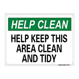 Help Keep This Area Clean And Tidy 225x300mm Sign Polypropylene Mountable
