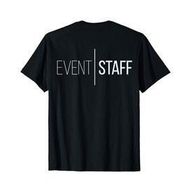 Event Staff - Back Design - Cool Party Uniform T-Shirt