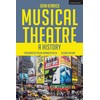 Musical Theatre: A History