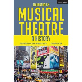 Musical Theatre: A History