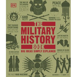 The Military History Book (DK Big Ideas)