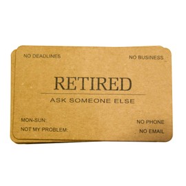 RXBC2011 Retired Business Cards Kraft paper Funny Retirement Gift (Pack of 50/No Case) For Retired Men, Women, Coworkers, Employees, Boss, Friend, Colleague