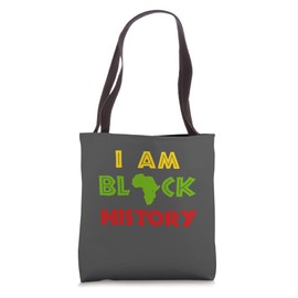 I Am Black History TGift | Black Pride African Heritage Tee Tote Bag
