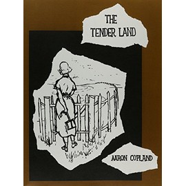 The Tender Land
