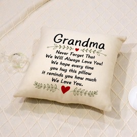 ACAROMAY Gifts from Grandma Never Forget that We will Always Love You Gifts Cushion Cover Pillowcases for Grandmother Nonna Oma Cushion Decorative Pillow Cases 45x45 cm (Grandma-a)