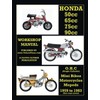 HONDA 50cc, 65cc, 70cc & 90cc OHC SINGLES 1959-1983 ALL