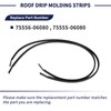Magimaker 2Pcs Roof Molding Strips Roof Drip Molding 75556-06080 75555-06080