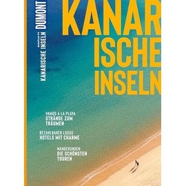 DUMONT Bildatlas Kanarische Inseln: Das praktische Reisemagazin zur Einstimmung.