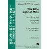 This Little Light of Mine - Harry Loes - SSA