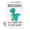 60 Second Makeover Limited Auntisaurus Greeting Card Auntie Dinosaur Aunt