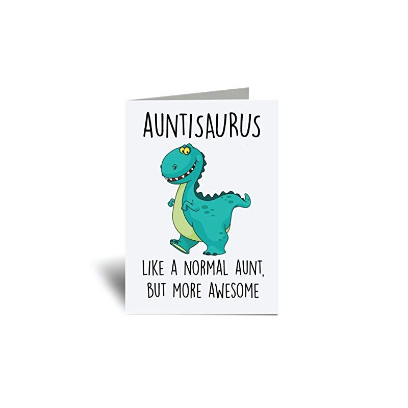 60 Second Makeover Limited Auntisaurus Greeting Card Auntie Dinosaur Aunt