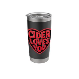Cider Loves You Fun Apple Cider Lover Alcohol Enthusiast Stainless Steel Insulated Tumbler