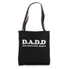 DADD tee funny Dads Against Dirty Diapers Tote Bag