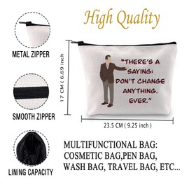 JXGZSO Monk Quote Tv Show Inspired Gift There’s A Saying Don’t Change Anything Ever Cosmetics Bag (Change Anything bag)