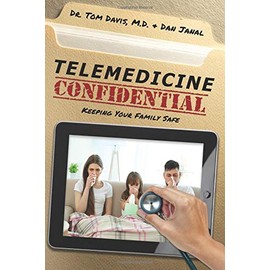 Telemedicine Confidential: Keeping Your Family Safe