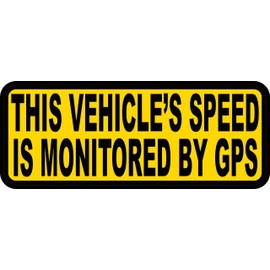 StickerTalk Speed Monitored by GPS Sticker, 10.5 Inches by 4 Inches