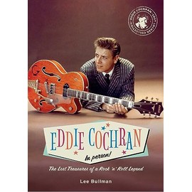 Eddie Cochran: In Person!: The Lost Treasures of a Rock 'n' Roll Legend