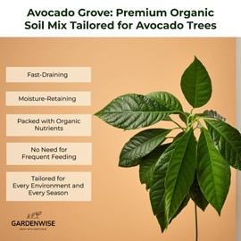 GARDENWISE Avocado Tree Soil – Premium Organic Potting Mix for Avocado Trees | Tailored pH & Organic Nutrients | Fast-Draining & Moisture-Retaining | Indoor & Outdoor Use (4 QUARTS)