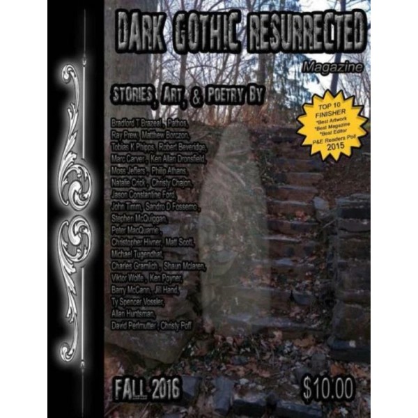 Dark Gothic Resurrected Magazine Fall 2016