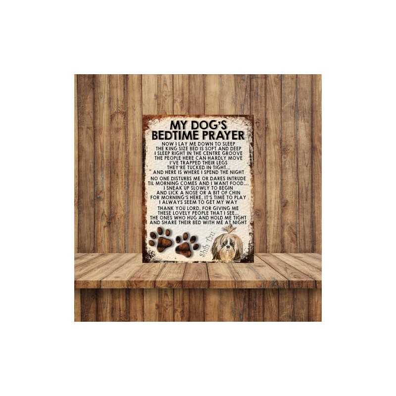 MY DOG'S BEDTIME PRAYER RETRO STYLE METAL TIN SIGN/PLAQUE (SHIH