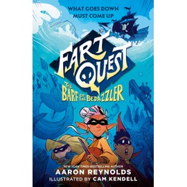 Fart Quest: The Barf of the Bedazzler (Fart Quest, 2)