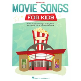 Movie Songs for Kids: Easy Piano Songbook with Lyrics
