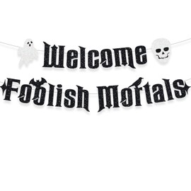 Welcome Foolish Halloween Mortals Banner Spooky Boo Skull Funny Fall Harvest Sign Haunted House Party Decoration Black