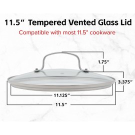 Nuwave 11.5” Tempered Vented Glass Lid, Shatter-Resistant, Oven Safe, Dishwasher Safe, Stainless-Steel Rim and Handle