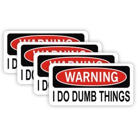 Unbranded/Generic (4) Warning - I Do Dumb Things Hard Hat Stickers Decals Funny Motorcycle Helmets