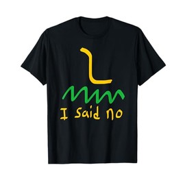 I Said No 1776 Conservative Libertarian Freedom Gadsden Flag T-Shirt