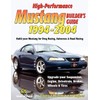 High-Performance Mustang Builder's Guide 1994-2004