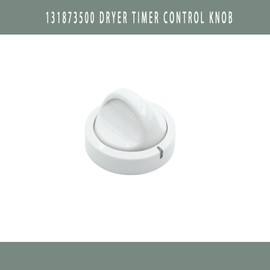 131873500 Dryer Timer Control Knob Replacement Part Compatible with Frigi-daire Replaces LP10191 PS418921 WE01X10082 AH418921 EA418921 131947300 134042600