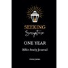 Seeking Scripture One Year Bible Study