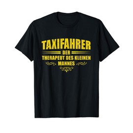 Men's taxi driver - the the of the little man / funny T-shirt