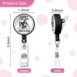 GEYGIE Sorry I'm Late I Saw A Dog Badge Reel Retractable with Alligator Clip, Funny Husky ID Badge Holder Gift for Doctors Nurses Social Worker Office Worker Colleague Boss Dog Lovers