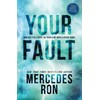Your Fault (Culpable, 2)
