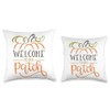 Welcome To Our Patch Pumpkin Gift Cute Orange Nice Welcome