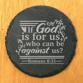 Faith and Hope: Laser Etched Faith-Based Inspiration: If God is for Us Coasters - Round Slate - Set of 5