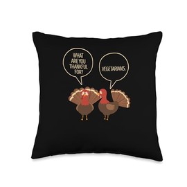 Thanksgiving Shirt Pilgrim Costume Turkey Meat What Are You Thankful for Vegetarians Turkeys Talking Vegan Throw Pillow, 16x16, Multicolor