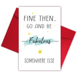 Humorous Going Away Card for Boss Coworker, Funny Colleague Leaving Work Card, Good Luck Card for Man Women, Be Fabulous Somewhere Else